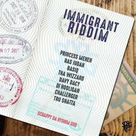 immigrant riddim - scrappy da rydhim god