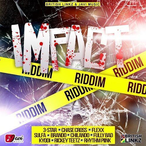 impact riddim - british linkz / javi music