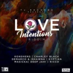 Love Intentions Riddim – TJ Records