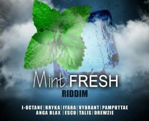 Mint Fresh Riddim 2017