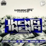 Twenty Twenty Riddim – Loud City