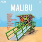 Malibu Riddim 2017 Dancehall