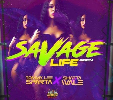 Savage Life Riddim 2017