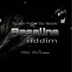 Bassline Riddim (2017) – Equation / One Star Records