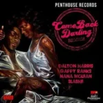 Come Back Darling Riddim – Penthouse Records