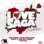 Love Saga Riddim – J1 Productions
