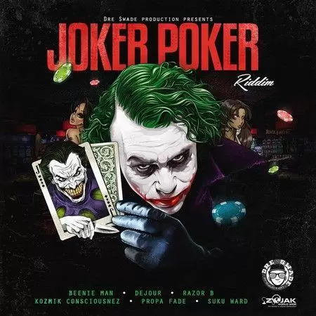 Joker Poker Riddim 2017