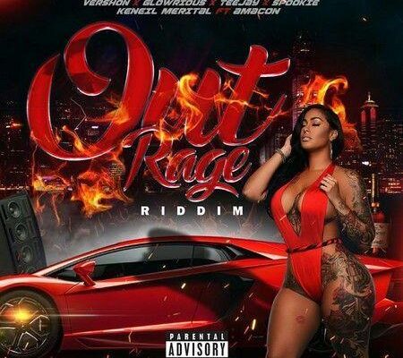 Out Rage Riddim 2017