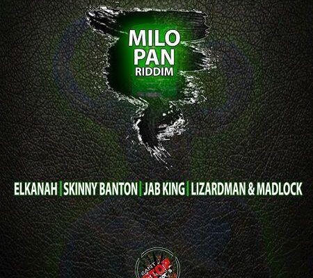 Milo Pan Riddim 2017