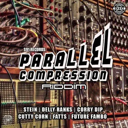 parallel compression riddim - studio 91