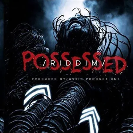 possessed riddim (zim-dancehall) - oskid productions