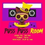 Puss Puss Riddim – Cmmg Records