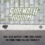 Side Walk Riddim – Shella Pose