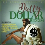 Dutty Dollar Riddim – DJ Jagga