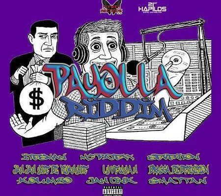 Payolla Riddim 2017