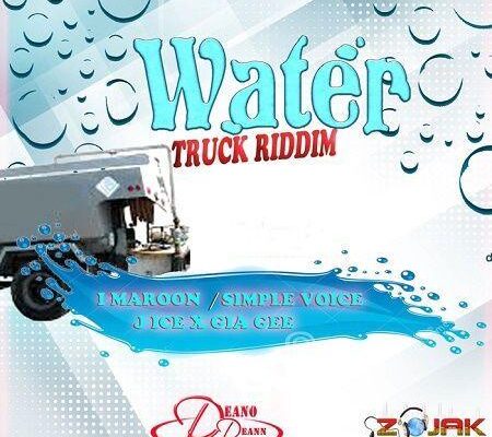 Water Truck Riddim 2017