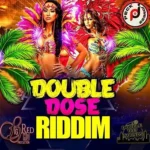 Double Dose Riddim – Peck Jonezz