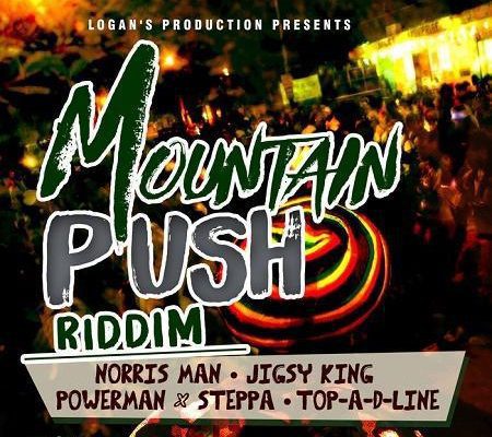 Mountain Push Riddim 2017