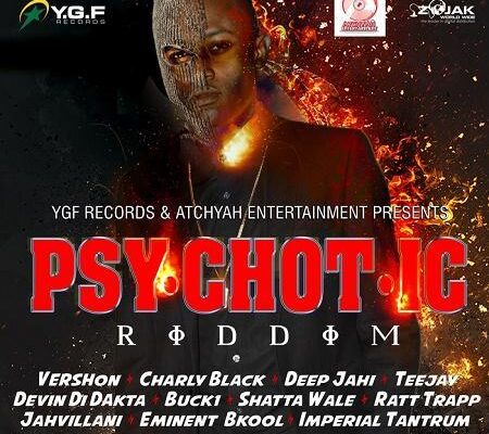 Psychotic Riddim 2017