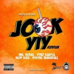 Jook Yiy Riddim – Yard Vybz