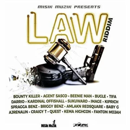 Law Riddim - Misik Muzik