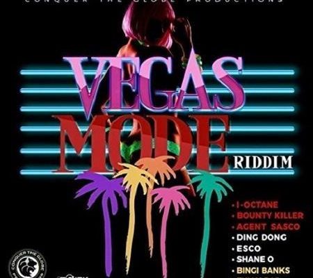 Vegas Mode Riddim 2017