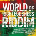 World Of Righteousness Riddim – Black Star Foundation