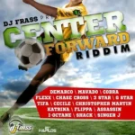 Center Forward Riddim – DJ Frass Records
