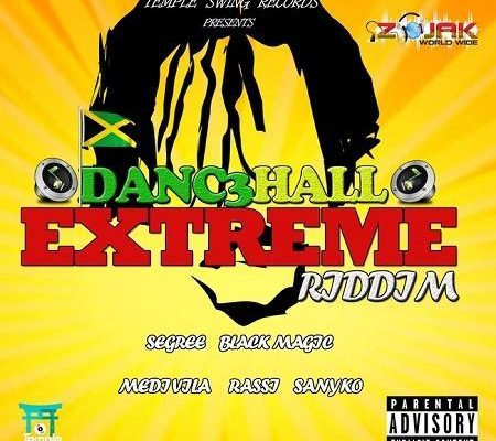 Dancehall Extreme Riddim 2017