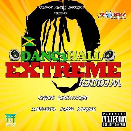Dancehall Extreme Riddim 2017