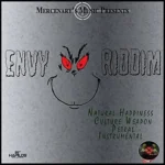 Envy Riddim (2017) – Mercenarys Music