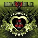 Love Is The Answer Riddim – Tads Jamaica