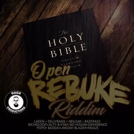 open rebuke riddim - gaga productions