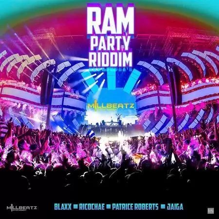 ram party riddim - millbeatz entertainment