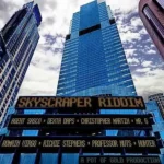 Skyscraper Riddim – Pot Of Gold Productions