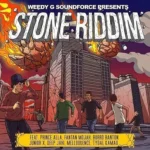 Stone Riddim (2017) – Weedy G Soundforce