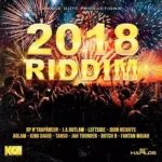 2018 Riddim – Knack Outt Productions