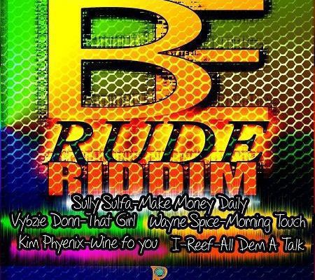 Be Rude Riddim 2017