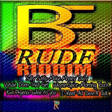 be rude riddim - 56 real productions