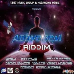 Above Dem Riddim – T.357 Music Group