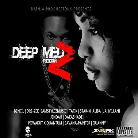 deep medz riddim - dainja productions