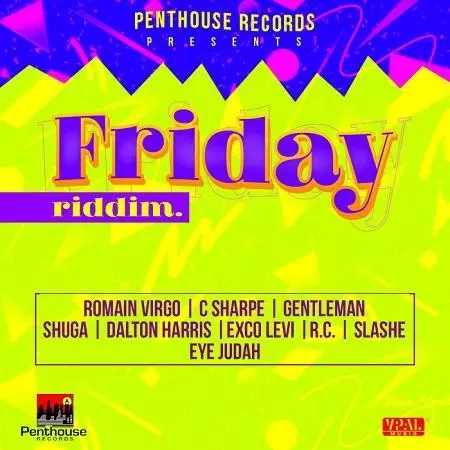 friday riddim - penthouse records