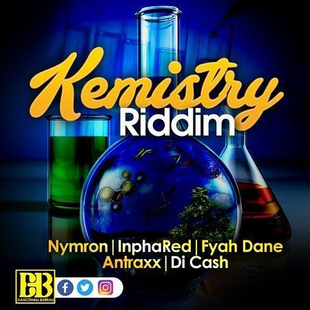 kemistry riddim - dancehall bureau productions