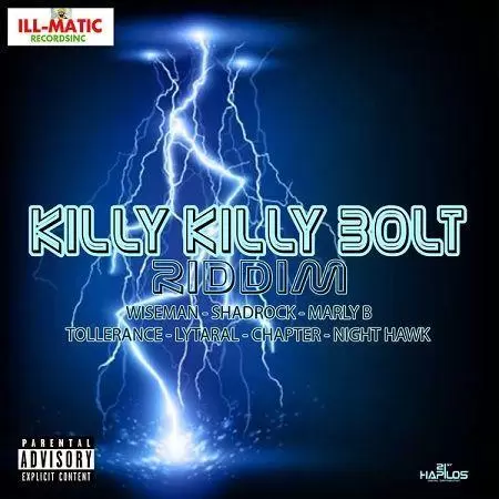 killy killy bolt riddim - illmatic records