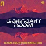Significant Riddim – Studio 91