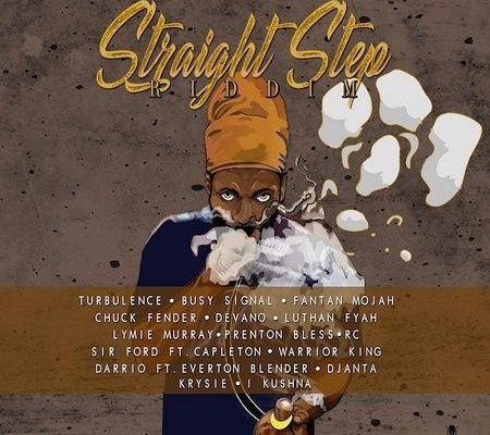 Straight Step Riddim 2017