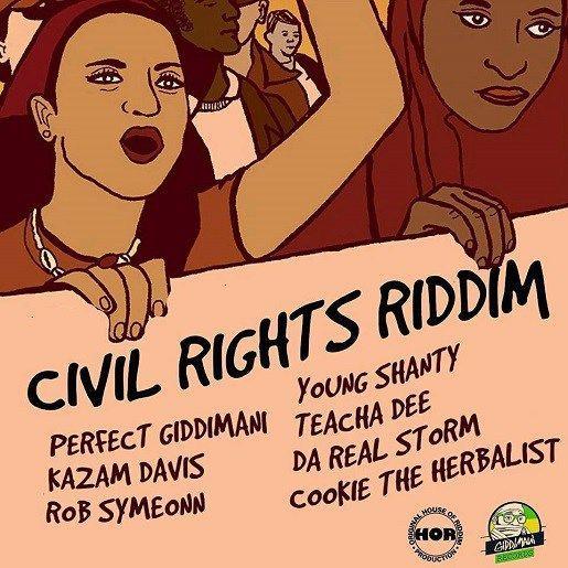Civil Rights Riddim 2018