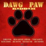 Dawg Paw Riddim 2018