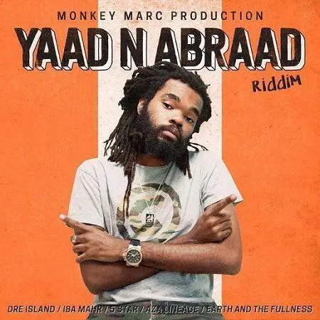 yaad-n-abraad-riddim-2018