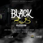 Black Bus Riddim – Asphalt Entertainment